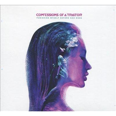 Confessions Of A Traitor Punishing Myself Before God Does CD | 