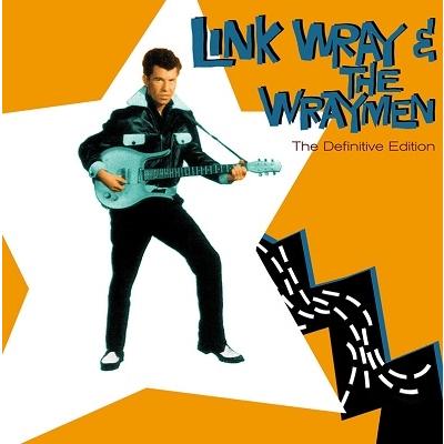 Link Wray & The Wraymen Definitive Edition CD | 