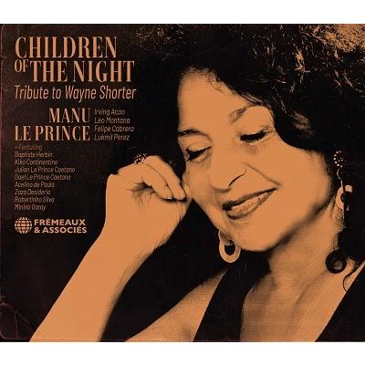 Manu Le Prince Children of the Night CD | 