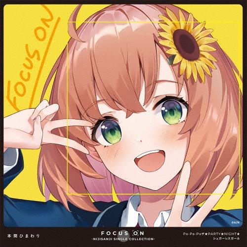 本間ひまわり FOCUS ON - NIJISANJI SINGLE COLLECTION - 本間ひまわり 12cmCD Single | 