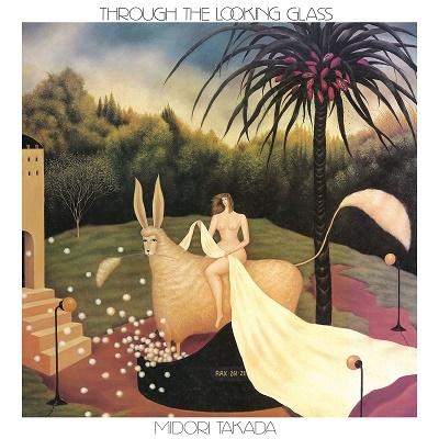 高田みどり Through the Looking Glass (Re-Cut Edition) LP | 