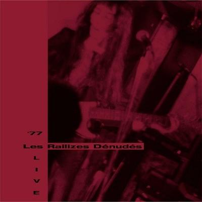 裸のラリーズ (Les Rallizes Denudes) '77 LIVE CD | 