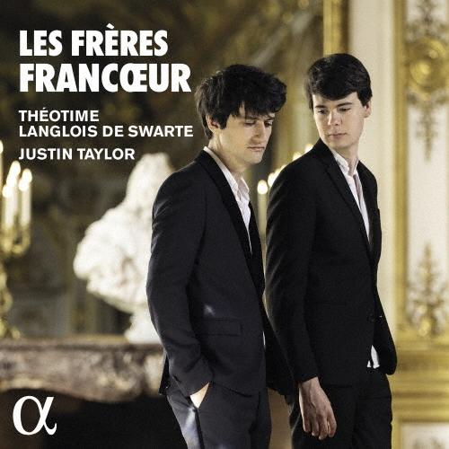 テオティム・ラングロワ・ド・スワルテ フランクール兄弟とその周辺 CD | 
