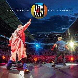 The Who ウィズ・オーケストラ・ライヴ・アット・ウェンブリー ［2SHM-CD+Blu-ray Audio］ SHM-CD | 