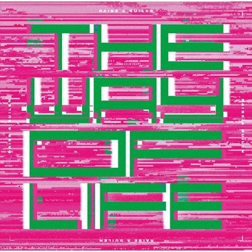 RAISE A SUILEN THE WAY OF LIFE＜通常盤＞ 12cmCD Single | 