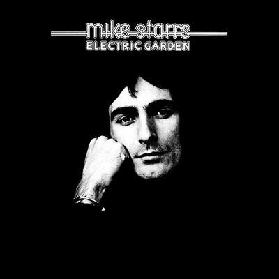 Mike Starrs Electric Garden Expanded Edition CD | 