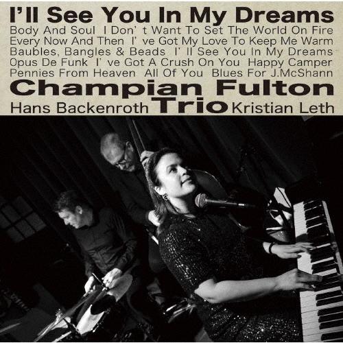 Champian Fulton Trio 夢であえたら LP | 