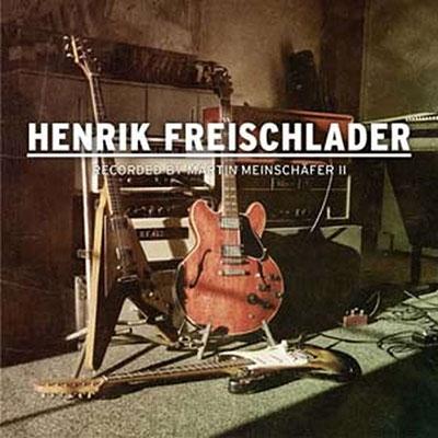 Henrik Freischlader Recorded By Martin Meinschafer Ii CD | 