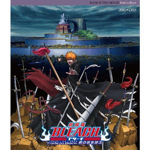 劇場版BLEACH Fade to Black 君の名を呼ぶ Blu-ray Disc | 