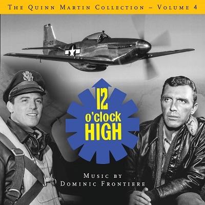 Dominic Frontiere The Quinn Martin Collection Vol.4: 12 O'Clock High CD | 