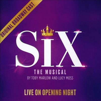 Six: Live On Opening Night (Original Broadway Cast Recording) CD | 