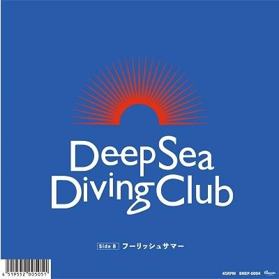 Deep Sea Diving Club Left Alone feat.土岐麻子/フーリッシュサマー 7inch Single |  | 01
