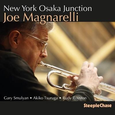 Joe Magnarelli New York Osaka Junction CD | 