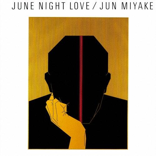 三宅純 JUNE NIGHT LOVE＜初回限定生産盤＞ CD | 