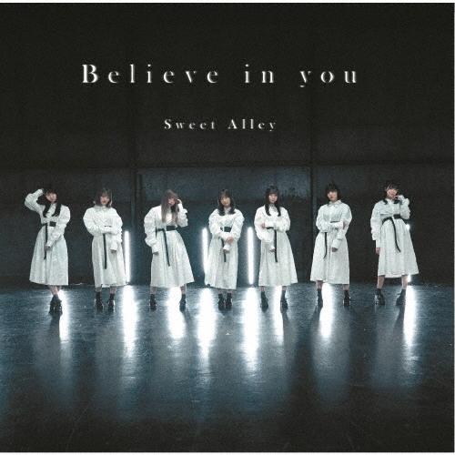 Sweet Alley Believe in you 12cmCD Single | 