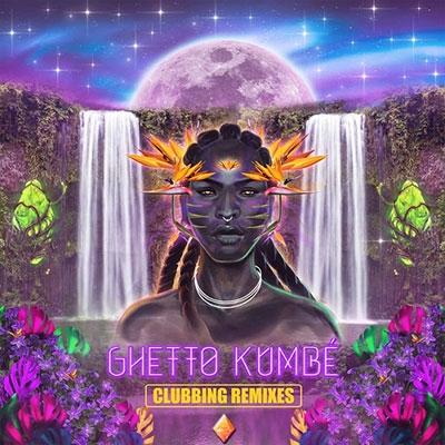Ghetto Kumbe Ghetto Kumbe Clubbing Remixes LP | 
