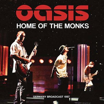 Oasis Home Of The Monks - Germany Broadcast 1997 CD