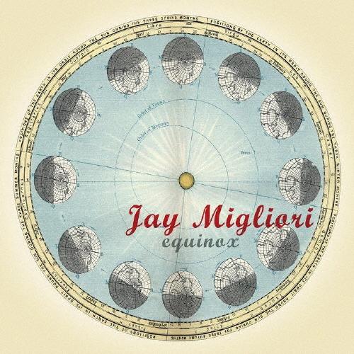 Jay Migliori イクイノックス CD | 
