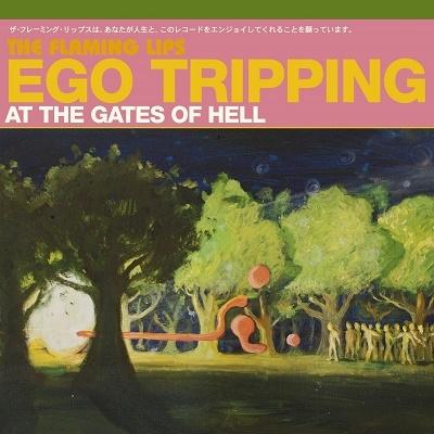 The Flaming Lips Ego Tripping at the Gates of Hell＜Green Vinyl＞ LP | 