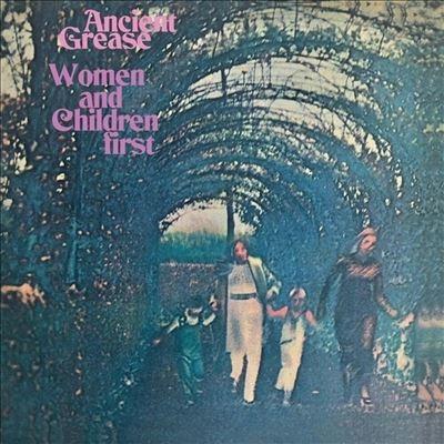 Ancient Grease Women And Children First＜限定盤＞ LP | 