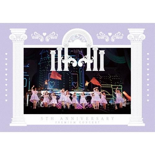 ＝LOVE =LOVE 5th ANNIVERSARY PREMIUM CONCERT DVD | 