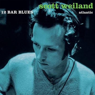 Scott Weiland 12 Bar Blues＜Blue & Green Vinyl＞ LP |  | 01