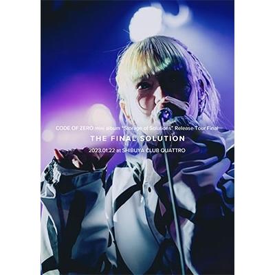 CODE OF ZERO CODE OF ZERO mini album ""Storage of Solutions"" Release Tour Final - THE FINAL SOLUTION -＜typeB DVD | 