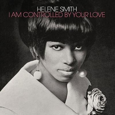 Helene Smith I Am Controlled By Your Love＜Colored Vinyl＞ LP | 