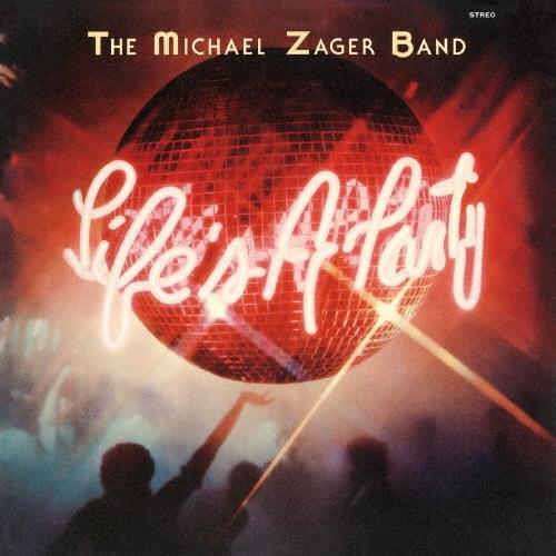 The Michael Zager Band ライフズ・ア・パーティ +8＜完全限定生産盤＞ CD | 