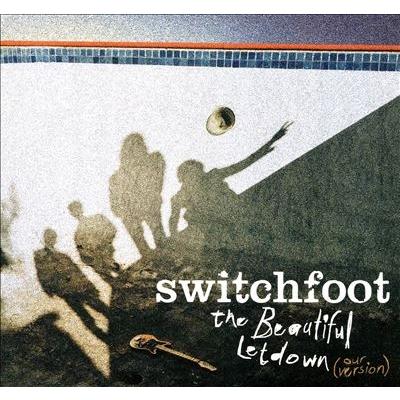 Switchfoot The Beautiful Letdown (Our Version) CD | 