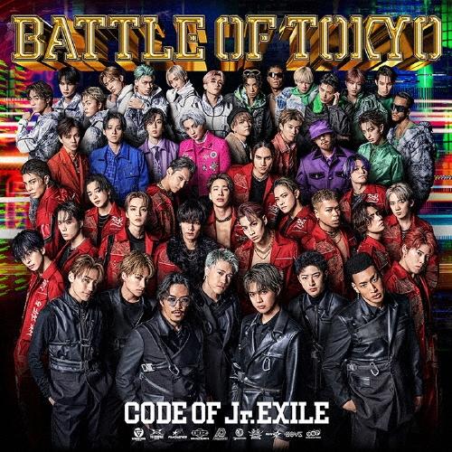 GENERATIONS from EXILE TRIBE BATTLE OF TOKYO CODE OF Jr.EXILE ［CD+Blu-ray Disc］＜通常盤＞ CD | 
