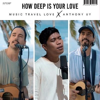 Music Travel Love How Deep Is Your Love ft. Anthony Uy 7inch Single | 