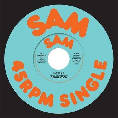 Convertion Let's Do It/All I Want Is You 7inch Single | 