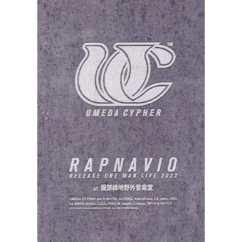 梅田サイファー UMEDA CYPHER ""RAPNAVIO"" RELEASE ONE MAN LIVE 2023 at 服部緑地野外音楽堂 DVD | 