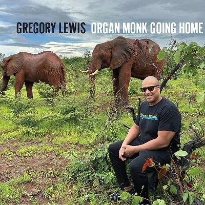 Gregory Lewis Organ Monk Going Home CD | 