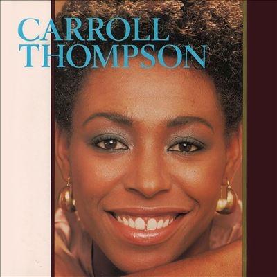 Carroll Thompson Carroll Thompson (Expanded Edition) CD | 