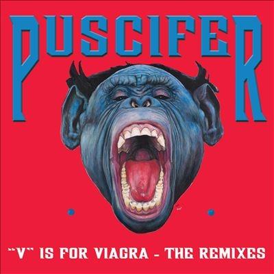 Puscifer V is For Viagra-The Remixes LP | 