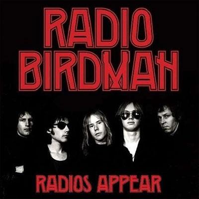 Radio Birdman Radios Appear (Australian Trafalgar Edition)＜限定盤＞ LP | 