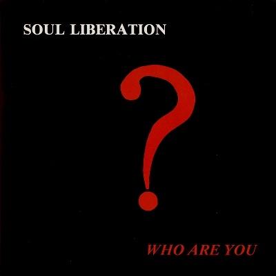 Soul Liberation Who Are You? LP | 