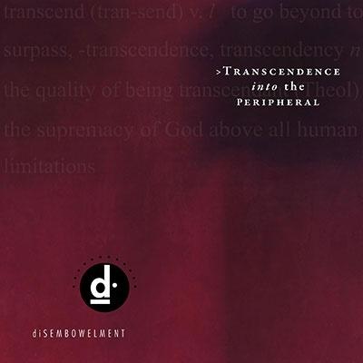 Disembowelment Transcendence into the Peripheral＜Colored Vinyl＞ LP | 