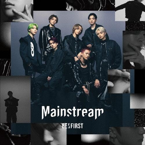 BE:FIRST Mainstream ［CD+Blu-ray Disc］＜MV盤＞ 12cmCD Single | 