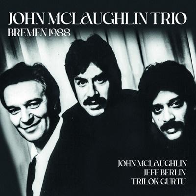 John McLaughlin Trio Bremen 1988＜初回限定盤＞ CD | 