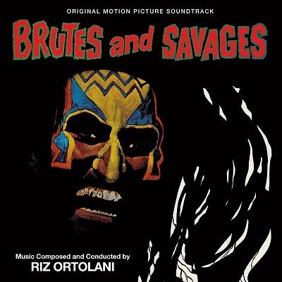 Riz Ortolani Brutes and Savages CD | 