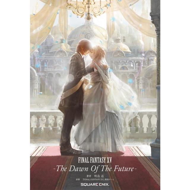 映島巡 FINAL FANTASY15-The Dawn Of Th GAME NOVELS Book | 