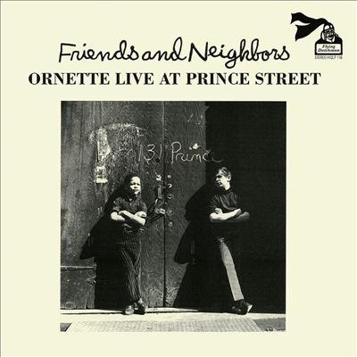 Ornette Coleman Friends And Neighbors (Live At Prince Street)＜限定盤＞ LP | 