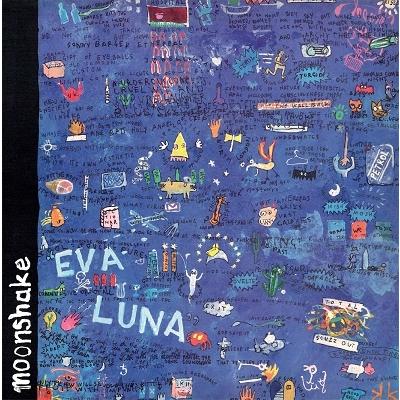 Moonshake Eva Luna＜数量限定盤/Blue Vinyl＞ LPの画像