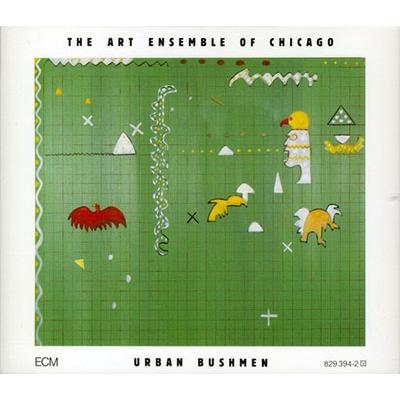 Art Ensemble Of Chicago Urban Bushmen CD | 