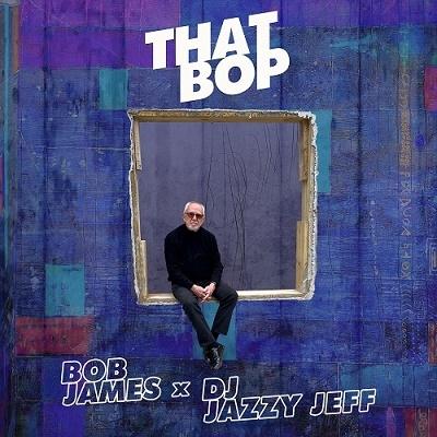 Bob James That Bop 7inch Single | 