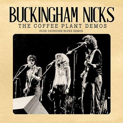 Buckingham Nicks The Coffee Plant Demos CD | 
