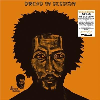 Clement Bushay Dread In Session＜限定盤＞ LP | 